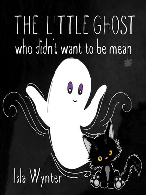 cover image of The Little Ghost Who Didn't Want to Be Mean